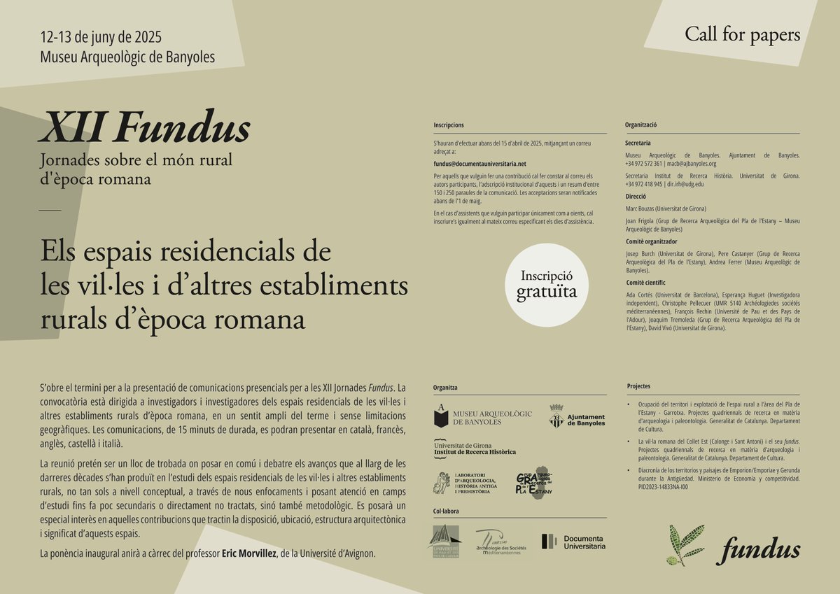 📢We would like to draw your attention to the call for papers for the "XII Fundus. Jornades sobre el món rural d'època romana", this year dedicated to residential spaces. It is organized by: <a href="/museusbanyoles/">Museus de Banyoles</a> <a href="/univgirona/">Universitat de Girona</a> 
#romans <a href="/ICAC_cat/">ICAC-CERCA, Institut Català d'Arqueologia Clàssica</a> #SomCERCA
More info: