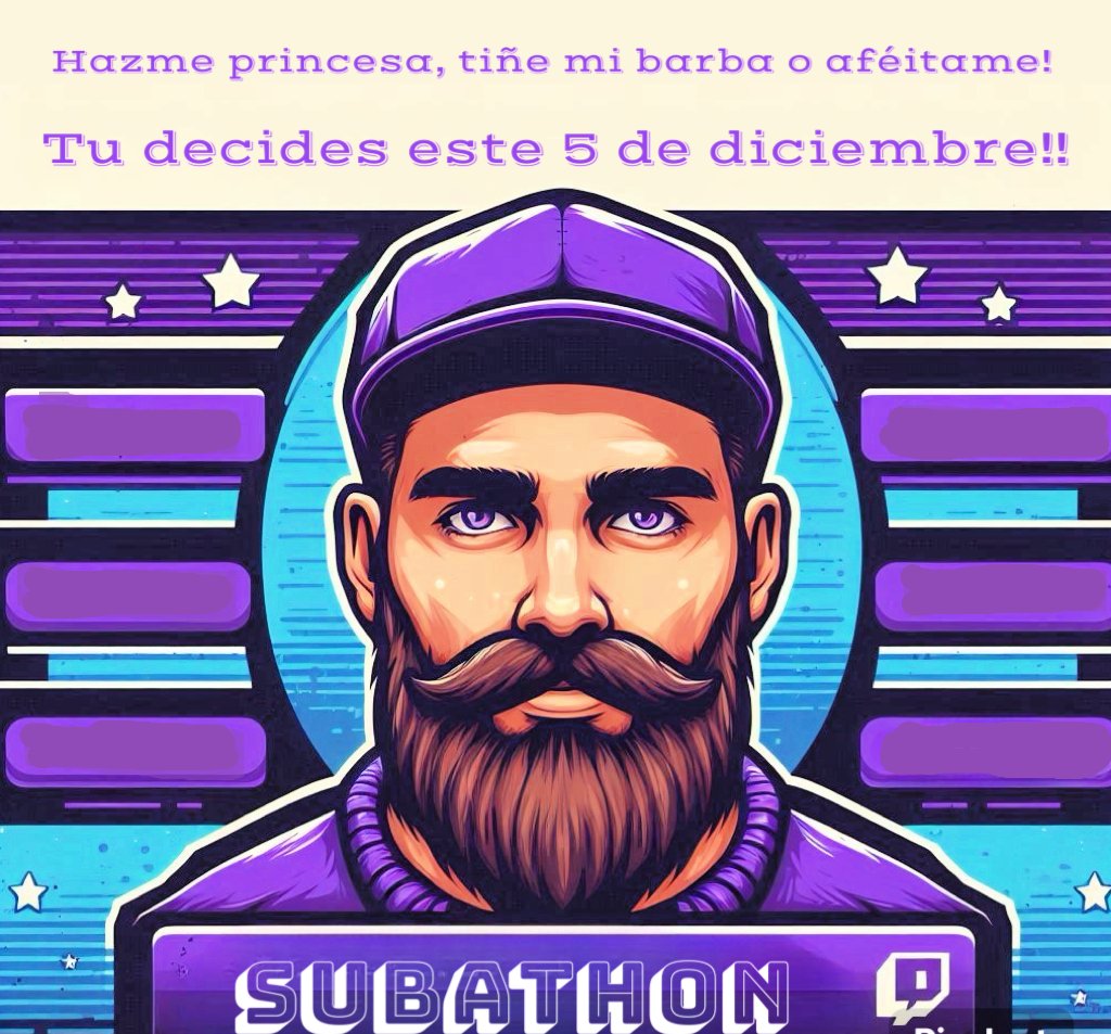 Un subathon como nunca antes!! Metas locas, disfraces y una barba en peligro...