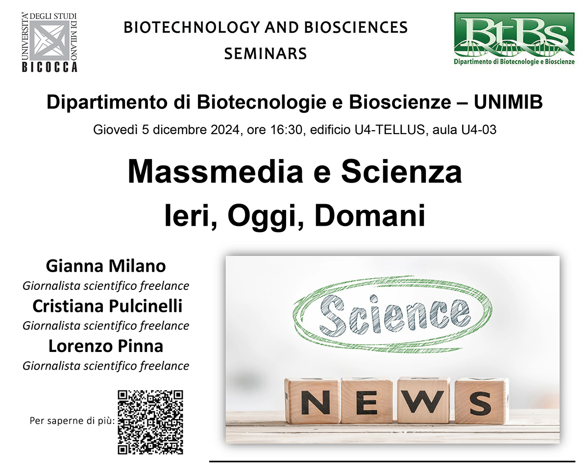 Dipartimento di Biotecnologie e Bioscienze-UNIMIB (@btbsunimib) on Twitter photo #BtBsSeminar: Giovedì 5 dicembre abbiamo invitato ai giornalisti: Gianna Milano, Cristiana Pulcinelli e Lorenzo Pinna, ci parleranno di: "Massmedia e Scienza - Ieri, Oggi, Domani". ore 16:30, edif. U4-TELLUS, aula U4-03 #BtBsUNIMIB <a href="/unimib/">Università degli Studi di Milano-Bicocca</a> #BtBsSeminars btbs.unimib.it/it/eventi/btbs… #BtBsSeminar: Giovedì 5 dicembre abbiamo invitato ai giornalisti: Gianna Milano, Cristiana Pulcinelli e Lorenzo Pinna, ci parleranno di: "Massmedia e Scienza - Ieri, Oggi, Domani". ore 16:30, edif. U4-TELLUS, aula U4-03 #BtBsUNIMIB <a href="/unimib/">Università degli Studi di Milano-Bicocca</a> #BtBsSeminars btbs.unimib.it/it/eventi/btbs…