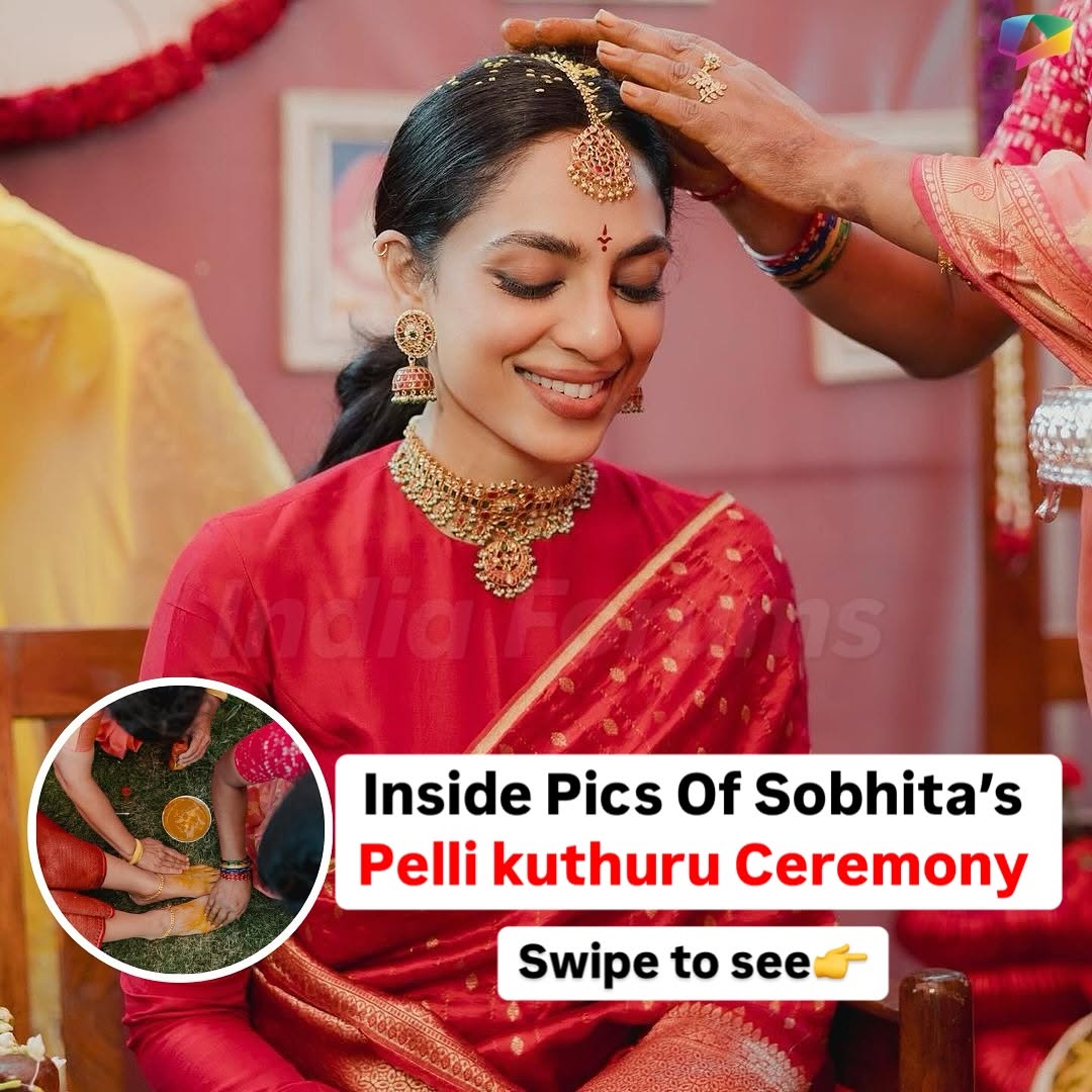 indiaforums's tweet photo. Inside Pics Of Sobhita’s Pelli kuthuru Ceremony
.
.
#sobhitadhulipala #pellikuthuru #soontobemrs #soontobemarried #soontobebride #indiaforums https://t.co/BNuLqITHS8