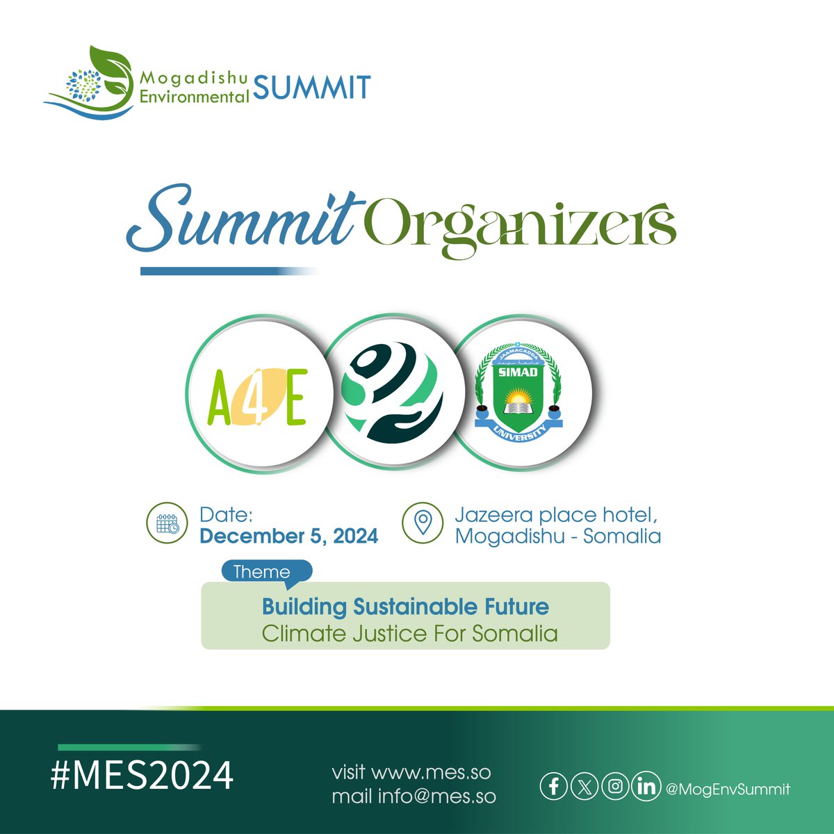 Mogadishu Environmental Summit (@mogenvsummit) on Twitter photo Once again, the 3rd <a href="/mogenvsummit/">Mogadishu Environmental Summit</a> is being organized by <a href="/action4environ/">Action for Environment</a>, <a href="/ICESomalia/">ICE Institute</a>, and <a href="/SIMADUniversity/">SIMAD University</a> Join us on Dec 5, 2024, for a powerful conversation on Climate Justice and Sustainability in Mogadishu!
#MES2024
#ClimateAction
#Somalia
#SustainableFuture Once again, the 3rd <a href="/mogenvsummit/">Mogadishu Environmental Summit</a> is being organized by <a href="/action4environ/">Action for Environment</a>, <a href="/ICESomalia/">ICE Institute</a>, and <a href="/SIMADUniversity/">SIMAD University</a> Join us on Dec 5, 2024, for a powerful conversation on Climate Justice and Sustainability in Mogadishu!
#MES2024
#ClimateAction
#Somalia
#SustainableFuture