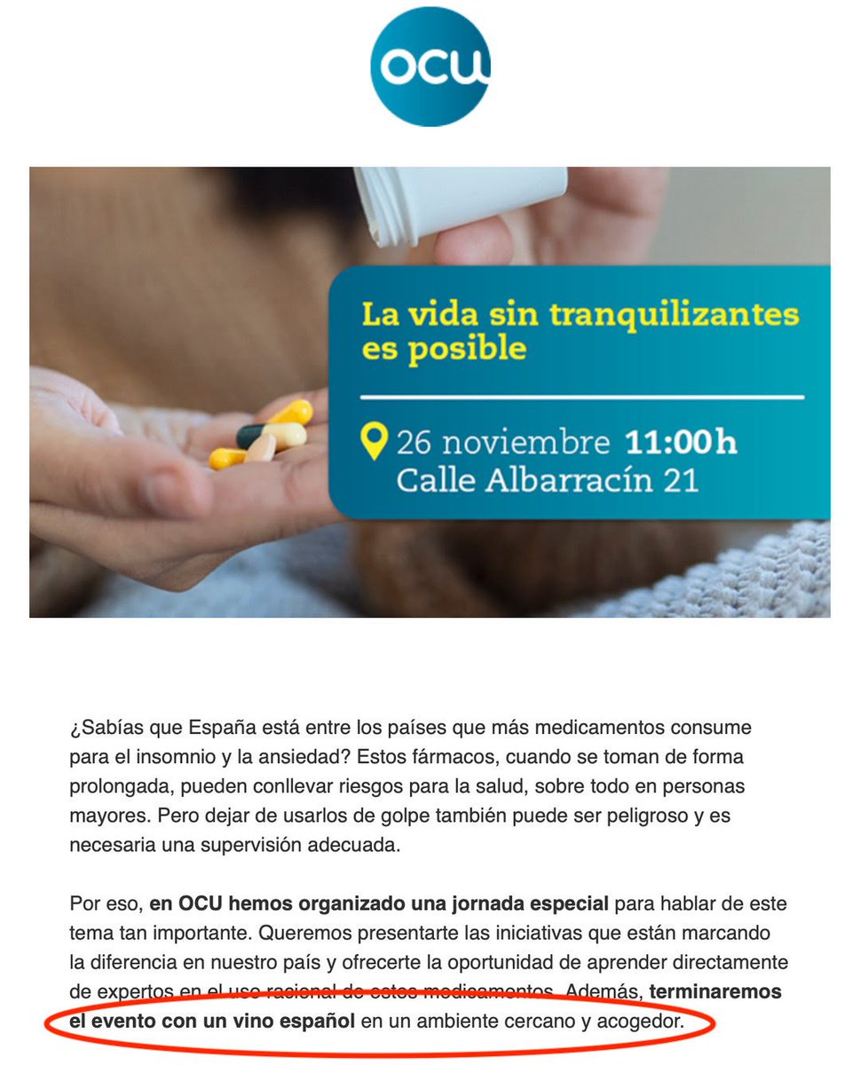 El vino, por muy español que sea y muy servido que esté en un ambiente cercano y acogedor, lleva alcohol. El alcohol es una sustancia psicoactiva. Es decir, el alcohol es una droga con unos riesgos de adicción (entre otros) muy similares a los de los ansiolíticos. <a href="/consumidores/">OCU</a>