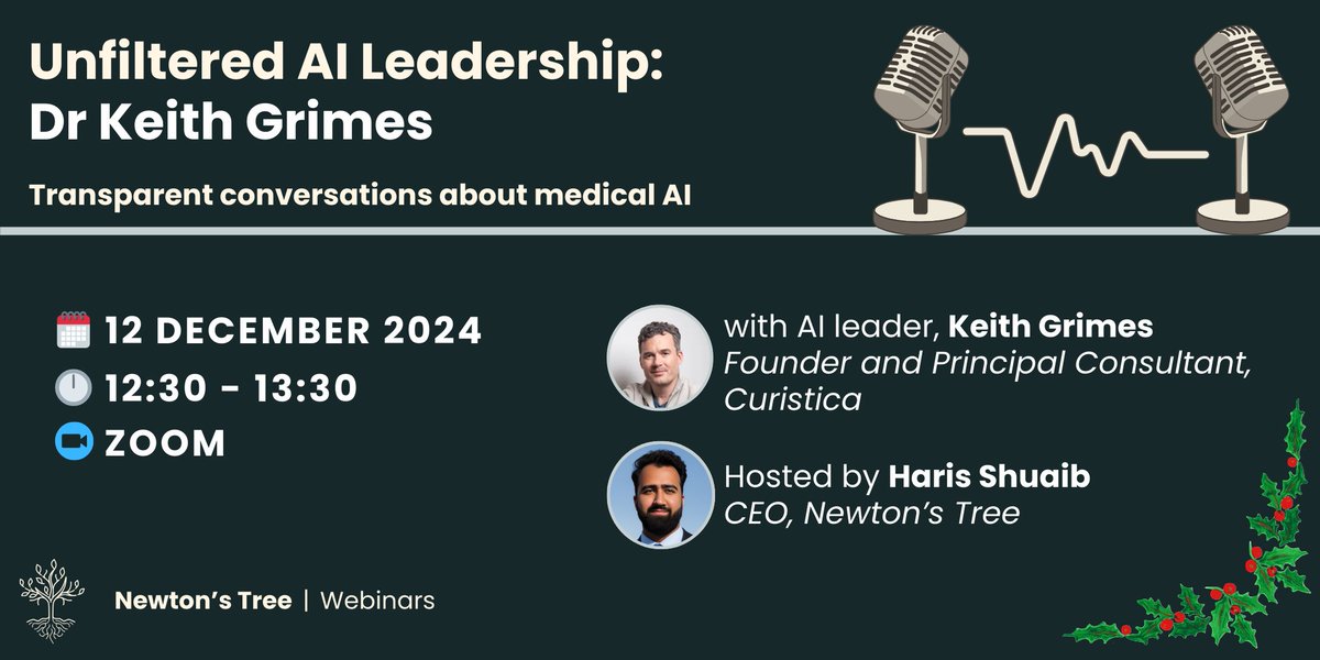 Newton's Tree (@newtonstreeai) on Twitter photo Join our next unfiltered AI leadership conversation webinar, hosted by <a href="/haris_shuaib/">Haris Shuaib</a> with guest Dr. Keith Grimes, a GP, Digital Health & Innovation Consultant, and founder of Curistica.Â
🗓️ Thursday 12 December
⏰ 12.30PM-1.30PM
🗨️ Zoom
👉zoom.us/webinar/regist… Join our next unfiltered AI leadership conversation webinar, hosted by <a href="/haris_shuaib/">Haris Shuaib</a> with guest Dr. Keith Grimes, a GP, Digital Health & Innovation Consultant, and founder of Curistica.Â
🗓️ Thursday 12 December
⏰ 12.30PM-1.30PM
🗨️ Zoom
👉zoom.us/webinar/regist…