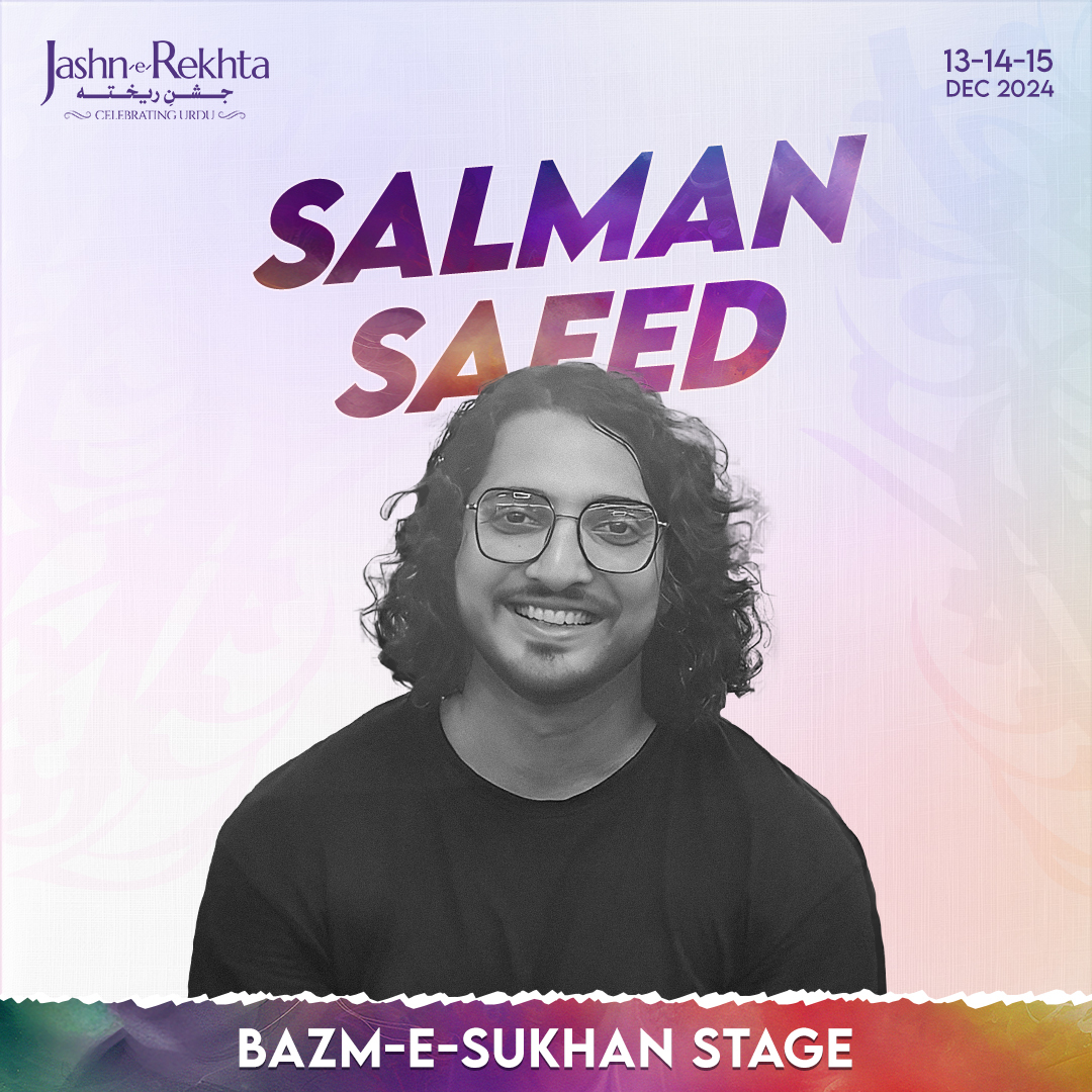 JashneRekhta's tweet photo. Meet Salman Saeed as the anchor of Bazm-e-Sukhan Stage!

Co-Powered by
@greenpanelofficial |@delhitourism_official

13-14-15 December 2024
Jawaharlal Nehru Stadium, Gate No. 1

Get Your Pass- https://t.co/1zaEuEMdfz https://t.co/6srmrT0ukc