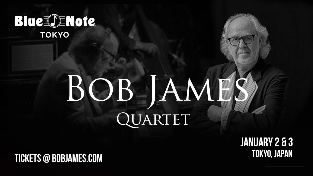 Experience the magic of the Bob James Quartet LIVE at <a href="/BlueNoteTokyo/">ブルーノート東京</a>!
📅January 2 &amp; 3, 2024
Witness the artistry of Bob James, the king of #jazz fusion, alongside his world-class quartet. 
🎟️Tickets at BobJames.com

#BobJames #BlueNoteTokyo #Tokyo #LiveMusic