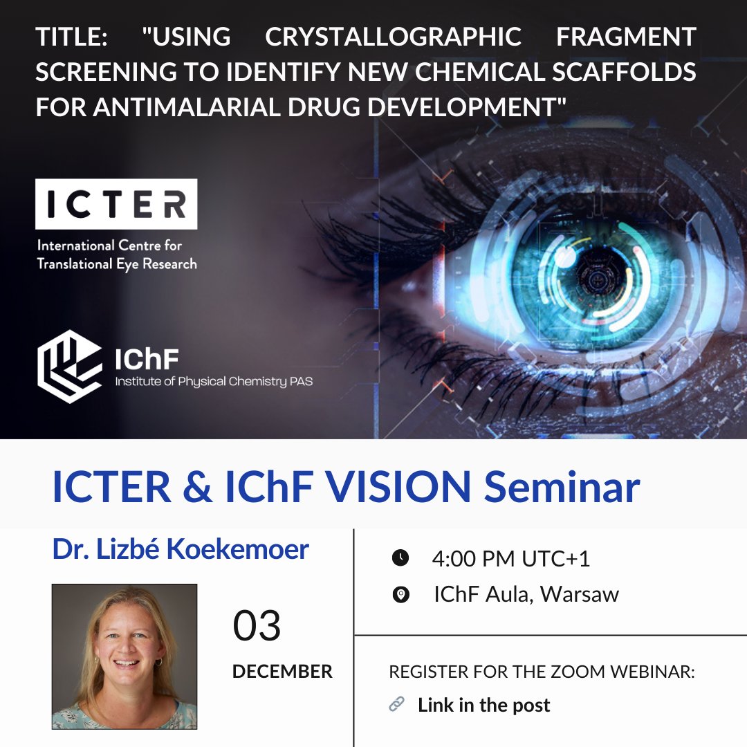 ICTER (@icter_pl) on Twitter photo 🗣️ Discover how crystallographic fragment screening advances drug discovery and antimalarial research with Dr. Lizbé Koekemoer (<a href="/UniofOxford/">University of Oxford</a>) on Dec. 03. 
Register: zoom.us/webinar/regist… or come to <a href="/ICHF_PAN/">IChF PAN</a> Aula at 4 pm.
#ICTER_PL #VisionSeminar #SBDD #ProteinCrystallography 🗣️ Discover how crystallographic fragment screening advances drug discovery and antimalarial research with Dr. Lizbé Koekemoer (<a href="/UniofOxford/">University of Oxford</a>) on Dec. 03. 
Register: zoom.us/webinar/regist… or come to <a href="/ICHF_PAN/">IChF PAN</a> Aula at 4 pm.
#ICTER_PL #VisionSeminar #SBDD #ProteinCrystallography
