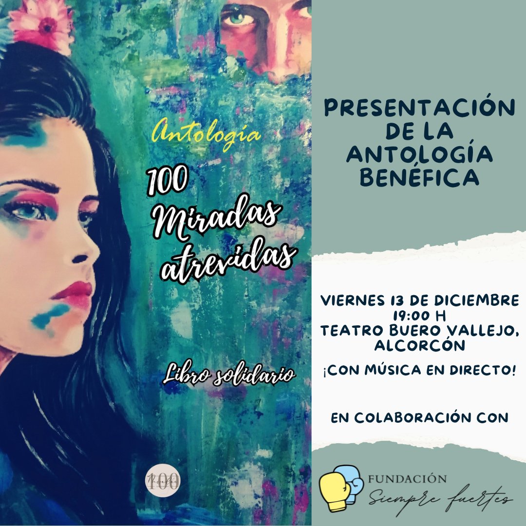 ⚠️¡Gente de Madrid!⚠️
El viernes 13 de diciembre se presenta la nueva antología benéfica de <a href="/asoc100miradas/">Asociacion100Miradas</a> con <a href="/fundacion_SF/">Fundación Siempre Fuertes</a>. Los beneficios irán a la lucha contra el cáncer infantil. 
¡Habrá música y muchas sorpresas! ✨ 
¡No faltéis y compartid si podéis!❤️