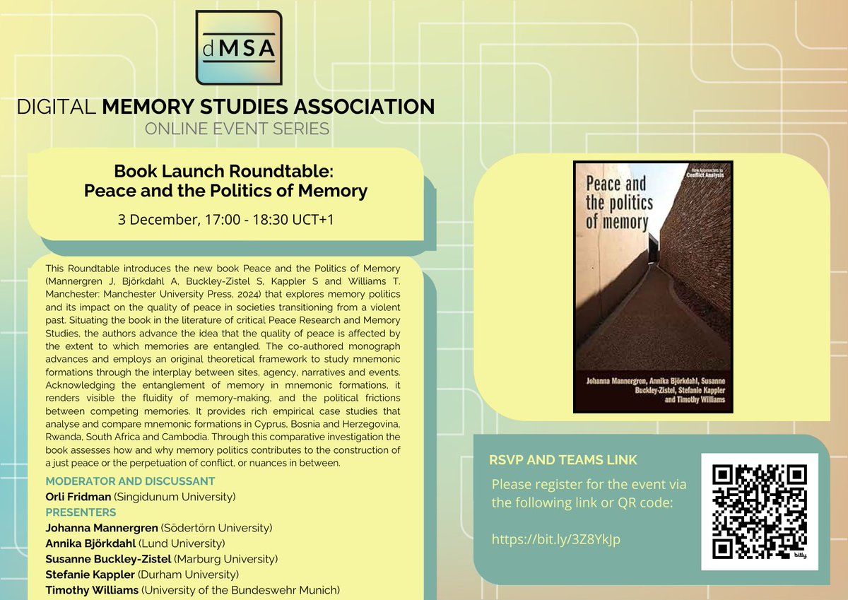 MemStudiesAssoc's tweet photo. 📍Join us tomorrow in the #dMSA event Book Launch Roundtable: "Peace and the Politics of Memory".

Registration is still possible: https://t.co/BoLAWw0FF2

#OnlineEvent #BookLaunch #MemoryStudies #PoliticsofMemory https://t.co/PRJLzTX6AV
