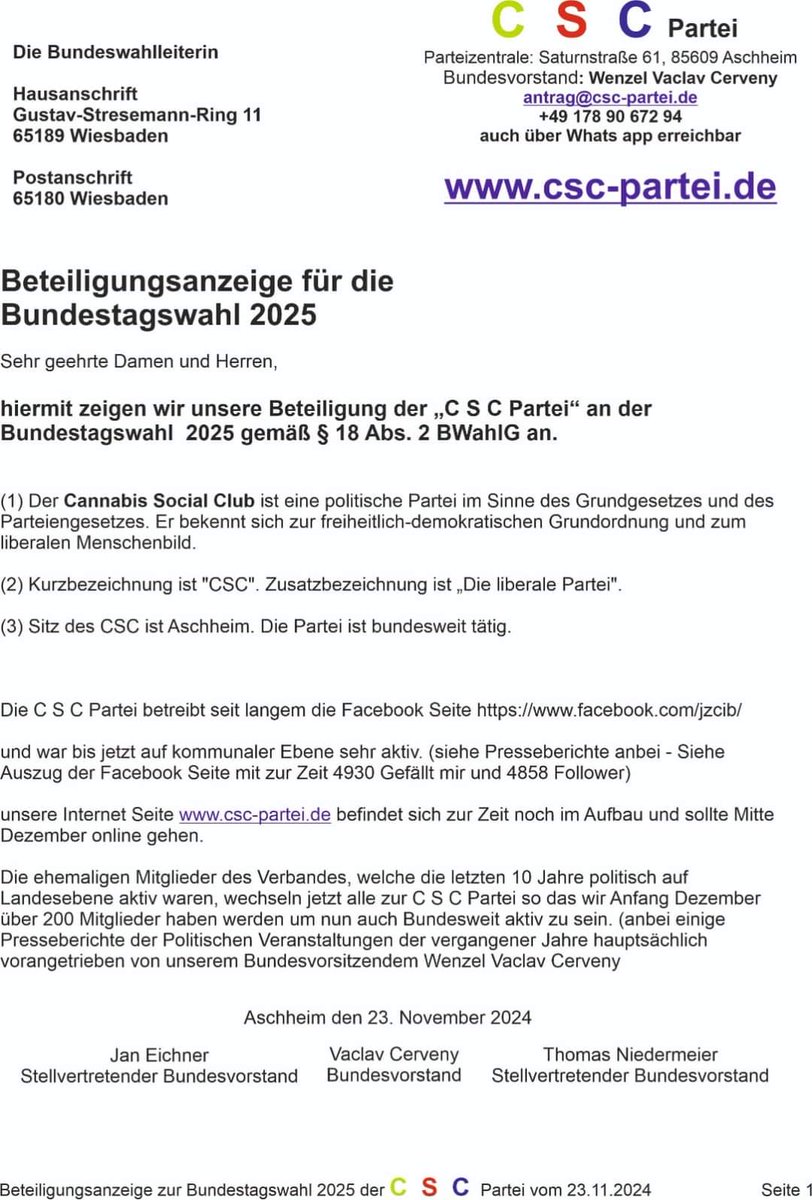 Die Cannabis Social Clubs Partei - C S C Partei hat ihre Teilnahme an der Bundestagswahl 2025 bekannt gegeben.