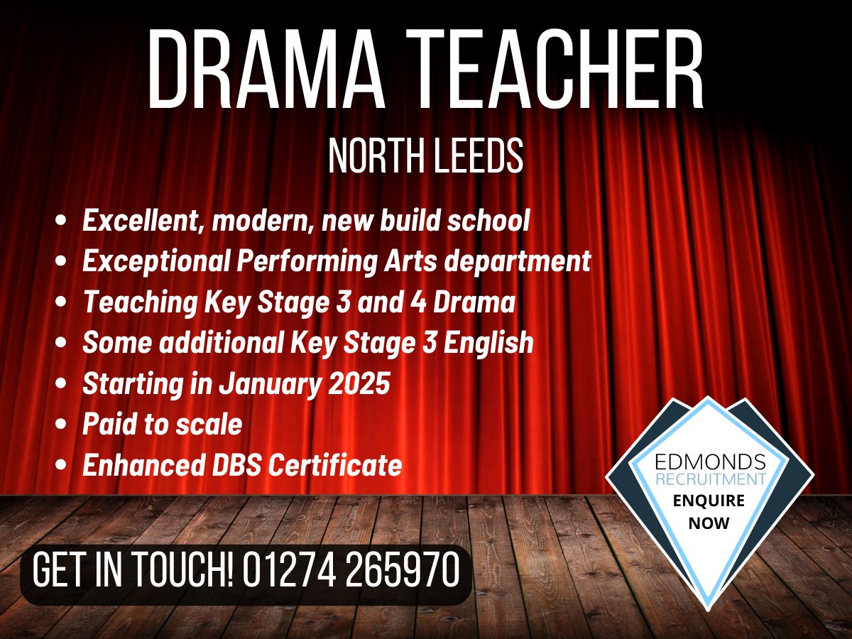 EdmondsRecruit's tweet photo. It's the last few weeks of this term and 2024! Starting things off on this bright Monday morning with a NEW DRAMA TEACHER vacancy for the NORTH LEEDS area! 
GET IN TOUCH! 
T: 01274 265970
E: contactus@edmondsrecruitment.com

#Drama #Teacher #Education https://t.co/shDlmTPGdK