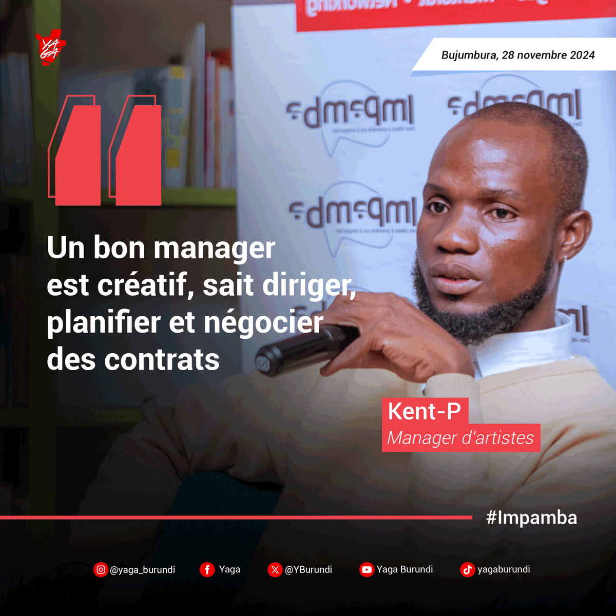 YBurundi's tweet photo. 😍👌🏽 Être manager d’artiste, c’est surtout être le cerveau stratégique derrière le talent. Mais tout commence par : la passion 😌
Si tu as raté notre tout dernier numéro #Impamba de l'année, voici quelques pépites à méditer, du célèbre manager d’artistes @kentpofficial.
#competence