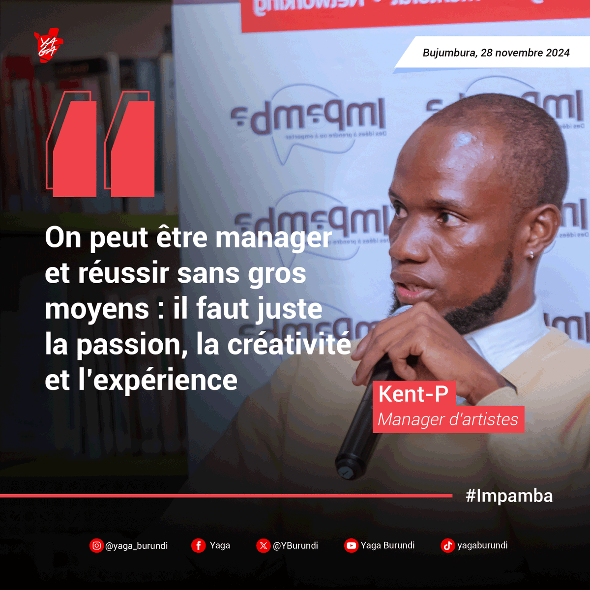 YBurundi's tweet photo. 😍👌🏽 Être manager d’artiste, c’est surtout être le cerveau stratégique derrière le talent. Mais tout commence par : la passion 😌
Si tu as raté notre tout dernier numéro #Impamba de l'année, voici quelques pépites à méditer, du célèbre manager d’artistes @kentpofficial.
#competence
