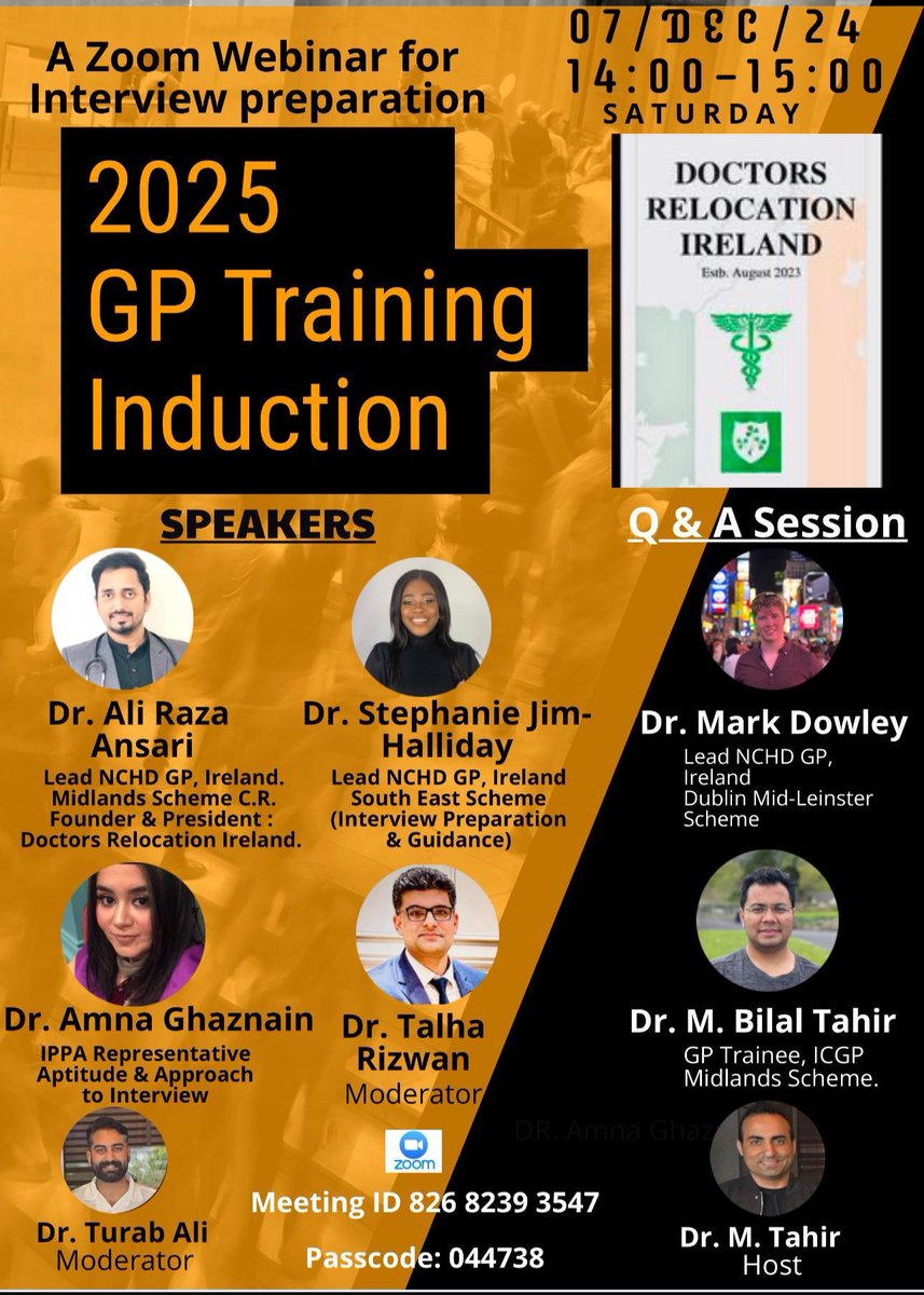 DrAliRaza111's tweet image. Doctors Relocation Ireland is pleased to conduct this webinar for interview preparation of new aspirants of GP Training 2025. 
Please share with anyone, who has successfully moved to interview stage. 
Wish everyone the best ! 
#GPTraining2025