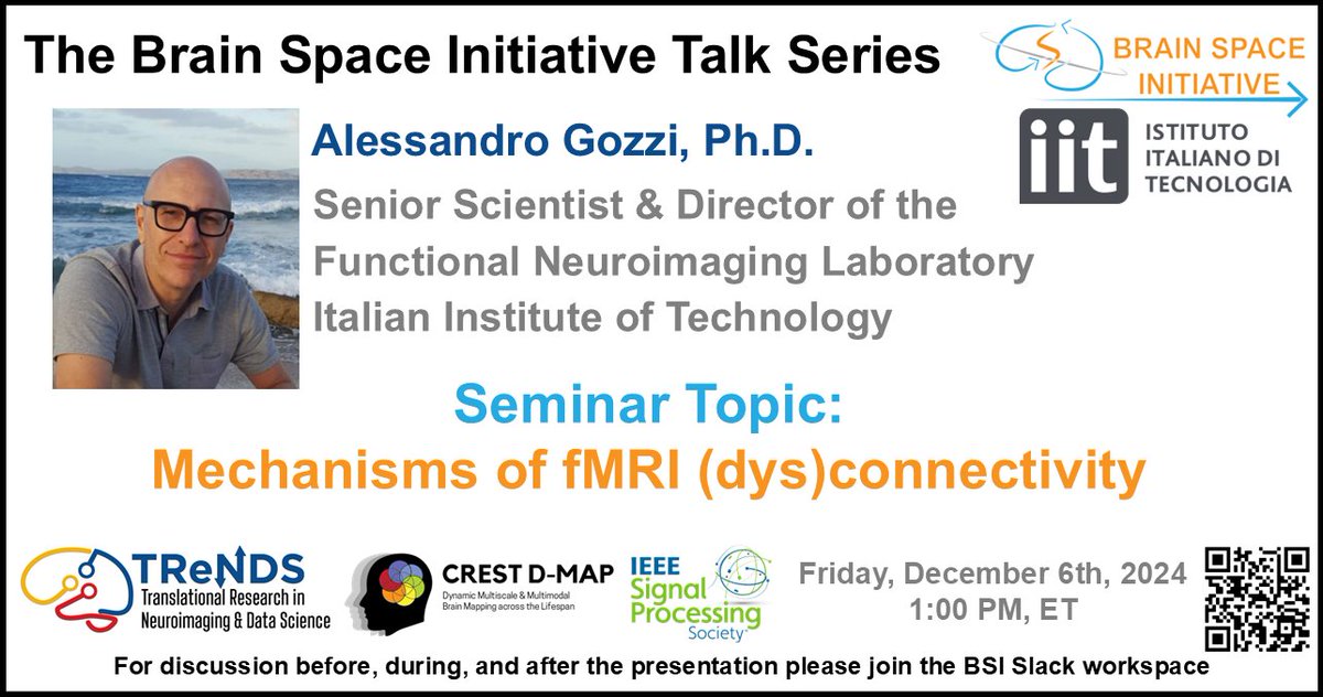 Brain Space Initiative (@brainspaceinit) on Twitter photo 📢 Don't miss an exciting #BSItalk with Dr. Alessandro Gozzi (<a href="/Gozzi_Ale/">Alessandro Gozzi (@gozziale.bsky.social)</a>) on Friday, December 6th, 2024, at 1:00 PM ET
He will be presenting "Mechanisms of fMRI (dys)connectivity" 🧠🧠🧠 📢 Don't miss an exciting #BSItalk with Dr. Alessandro Gozzi (<a href="/Gozzi_Ale/">Alessandro Gozzi (@gozziale.bsky.social)</a>) on Friday, December 6th, 2024, at 1:00 PM ET
He will be presenting "Mechanisms of fMRI (dys)connectivity" 🧠🧠🧠