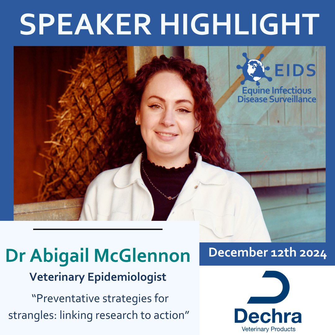 EIDS' Dr. Abigail McGlennon will be presenting in the webinar "Preventative Strategies for Strangles: Linking Research to Action" as part of Dechra UK Academy platform. Don’t miss the event on 12th December at 7pm. Register your place here: go.dechra.co.uk/preventative_s…...