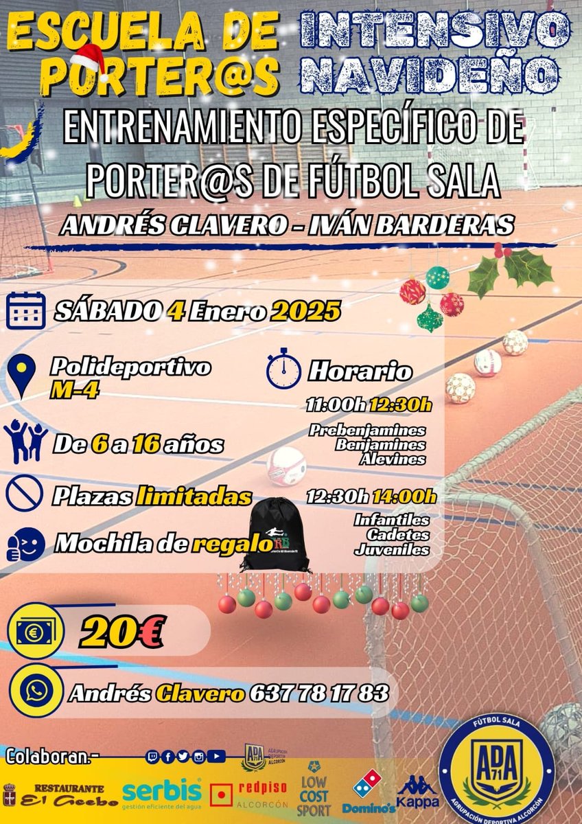 Escuela Porter@s Ad Alcorcón FS (@escporteroadafs) on Twitter photo 💥"Intensivo Navideño"💥
Especifico Porter@s de Fútbol Sala.
Si eres porter@ puedes terminar las Navidades de la mejor manera.
⏹️Sábado 4 de enero/Horario de mañana.
Oportunidad para no perdérselo si eres porter@.Inscripción por WhatsApp 637781783
<a href="/ADAlcorconFS/">AD Alcorcón FS 2024 / 2025</a>
<a href="/ADAlcorconFSF/">A.D. Alcorcón F.S.F.</a> 💥"Intensivo Navideño"💥
Especifico Porter@s de Fútbol Sala.
Si eres porter@ puedes terminar las Navidades de la mejor manera.
⏹️Sábado 4 de enero/Horario de mañana.
Oportunidad para no perdérselo si eres porter@.Inscripción por WhatsApp 637781783
<a href="/ADAlcorconFS/">AD Alcorcón FS 2024 / 2025</a>
<a href="/ADAlcorconFSF/">A.D. Alcorcón F.S.F.</a>