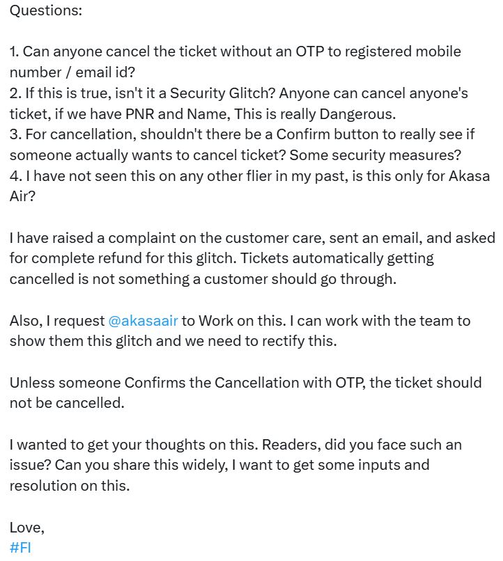 FI_InvestIndia's tweet photo. UPDATE:

After seeing my post on X, Nehha Bora from @AkasaAir personally got in touch on the call.

- Issue has been fixed. No flight can be cancelled without OTP mechanism or customer consent on future. I have taken their assurance.
- A full refund has been issued immediately.

I thank the Team for proactive action. I thank my audience for also amplifying my post.

This shows the power of social media and the intent of the airline.

In a world where negative things get highlighted, I must commend the airline for personally calling me and getting this rectified.

I also thank Jitendra from @GoibiboSupport for getting in touch with me on X.

Social media is powerful. I am proud to have a voice to make a difference.

Love,
#FI