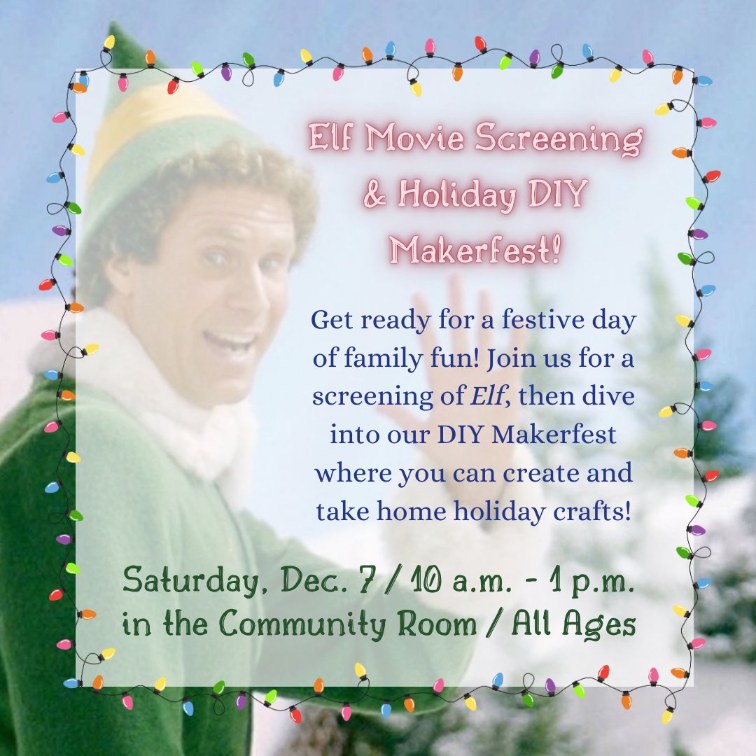 camarillolib's tweet photo. Join us for a screening of Elf, then dive into our DIY Makerfest where you can create &amp; take home holiday crafts!

Date/Time: Saturday, December 7 / 10 a.m. - 1 p.m.
Location: Community Room
All Ages

#elf #movie #library #camarillolibrary #diy #makerfest #holidaycraft https://t.co/GGIFAWqPDc