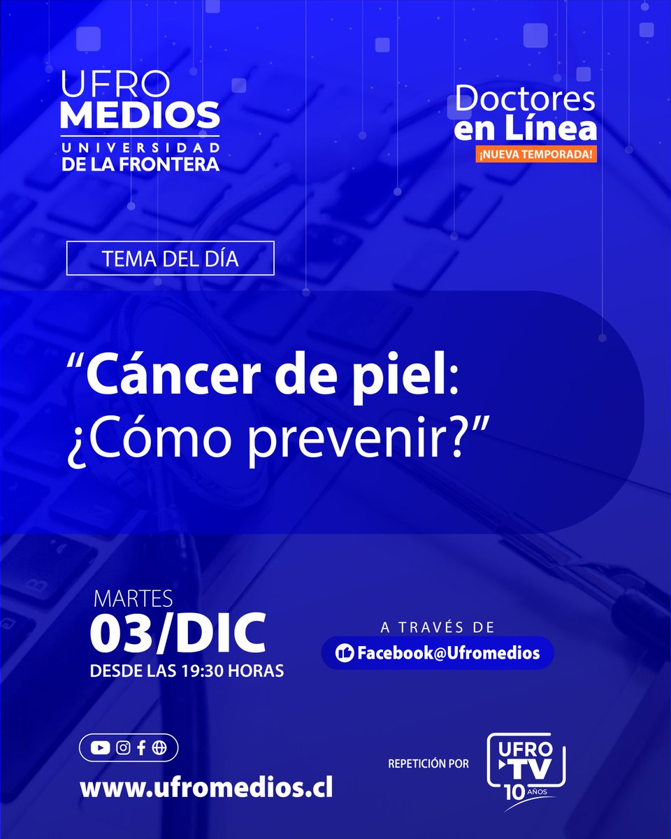 Ufromedios (@ufromedios) on Twitter photo 🩺 Este martes 3/12 desde las 19:30 hrs, no te pierdas #DoctoresEnLínea:
"Cáncer de piel: ¿Cómo prevenir?" con el Dr. Roberto Reveco y la Dra. Pamela Oliva.
📲 Míralo en Facebook <a href="/Ufromedios/">Ufromedios</a>
#Prevención #Salud #CuidadoDeLaPiel 🩺 Este martes 3/12 desde las 19:30 hrs, no te pierdas #DoctoresEnLínea:
"Cáncer de piel: ¿Cómo prevenir?" con el Dr. Roberto Reveco y la Dra. Pamela Oliva.
📲 Míralo en Facebook <a href="/Ufromedios/">Ufromedios</a>
#Prevención #Salud #CuidadoDeLaPiel