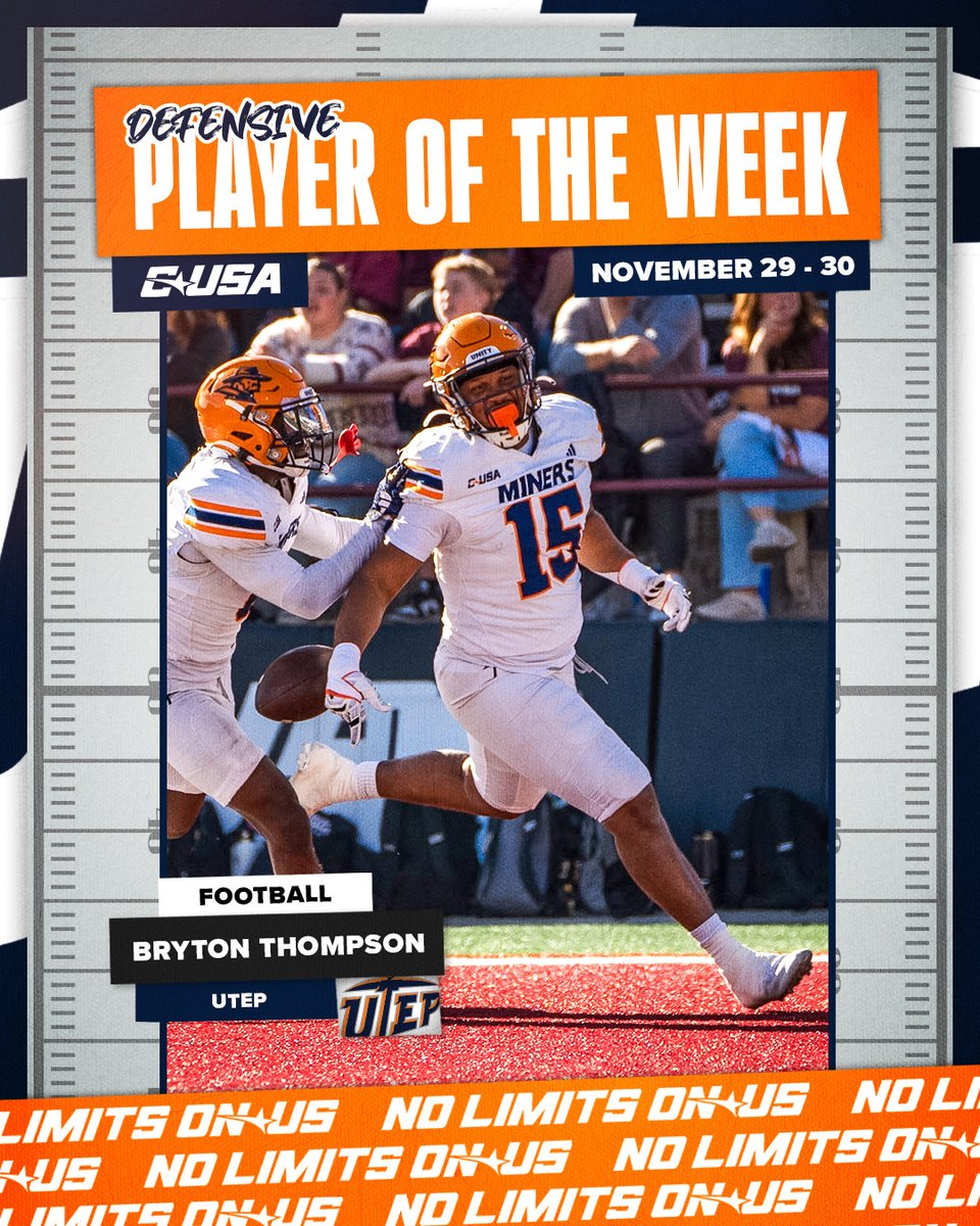 Conference USA (@conferenceusa) on Twitter photo 🏈 DEFENSIVE PLAYER OF THE WEEK 🏈
🏅1⃣ Bryton Thompson, <a href="/UTEPFB/">UTEP Football</a>
#NoLimitsOnUs | bit.ly/3ZxdWXh 🏈 DEFENSIVE PLAYER OF THE WEEK 🏈
🏅1⃣ Bryton Thompson, <a href="/UTEPFB/">UTEP Football</a>
#NoLimitsOnUs | bit.ly/3ZxdWXh