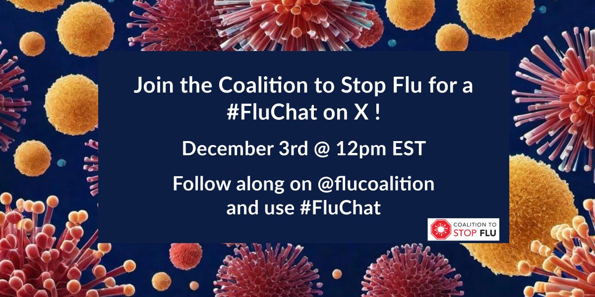 Join us tomorrow, 12/3, at 12pm ET for a #FluChat discussion with <a href="/CDCFlu/">CDC Flu</a> and Coalition members to #FightFlu. Spread the word, not the flu!