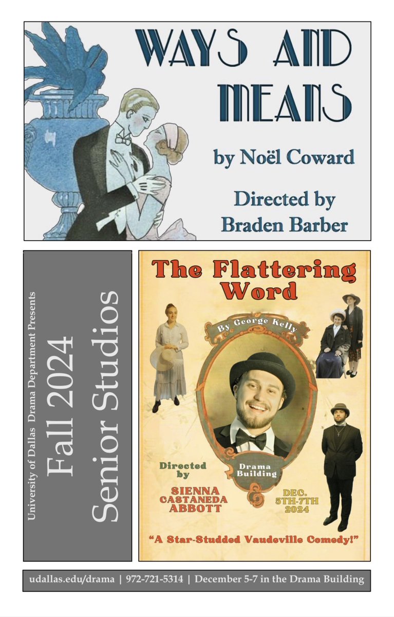 UDDRAMA's tweet image. Don't miss Drama major's Sienna Castaneda Abbott &amp;amp; Braden Barber as they open The Flattering Word by George Kelly and Ways and Means by Noel Coward.
Performances are 12/5-12/7 at the Temp Theatre in the Drama Building.
Make your FREE reservations here:
udallas.edu/academics/prog…