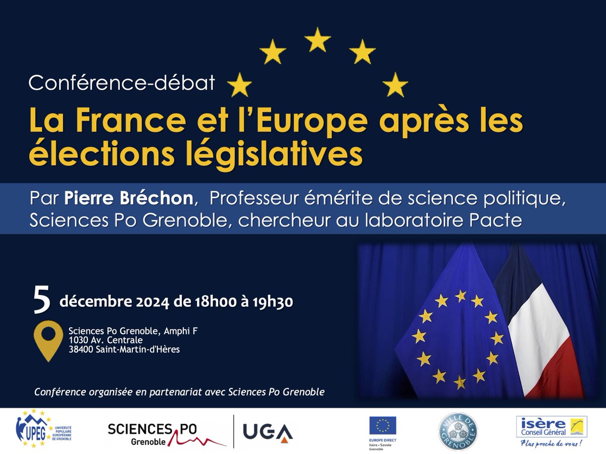 La #France et l'#Europe après les élections #législatives, une conférence par Pierre Bréchon, professeur émérite de science politique à <a href="/SciencesPo38/">Sciences Po Grenoble - UGA</a>  et chercheur au <a href="/PACTE_grenoble/">Laboratoire Pacte</a>  

<a href="/UPEG_asso/">Université populaire européenne de Grenoble</a> <a href="/UGrenobleAlpes/">Université Grenoble Alpes</a> @EDIsereSavoie <a href="/VilledeGrenoble/">Ville de Grenoble</a>  et <a href="/CDIsere/">Isère</a>