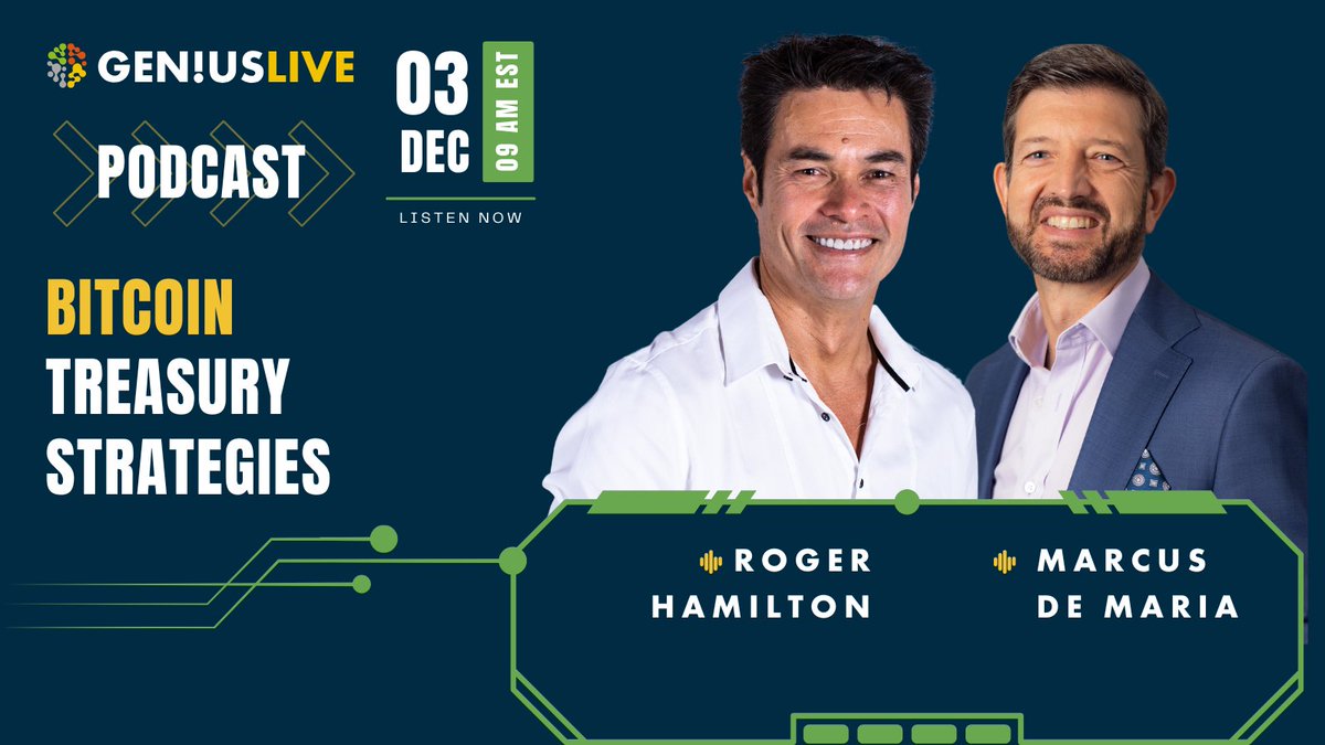 GeniusGroupLtd_'s tweet image. Tomorrow, join GeniusGroup CEO Roger Hamilton and Marcus de Maria as they reveal the secrets of Bitcoin Treasury Strategies.
-Dec 3rd, 9AM EST
Don’t miss out! ow.ly/m2ac50Ui1Fx
#BitcoinTreasuryStrategies #GeniusLive