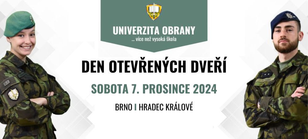 🔔 Den otevřených dveří 7. prosince 2024

V sobotu 7. prosince 2024 od 08.00 hodin pořádá Univerzita obrany Den otevřených dveří. 
📍Kasárna Šumavská 2, Brno
📍Vojenská lékařská fakulta, Akademika Heyrovského 1213, Hradec Králové. <a href="/ObranaTweetuje/">Ministerstvo obrany</a> <a href="/ArmadaCR/">Armáda ČR</a>