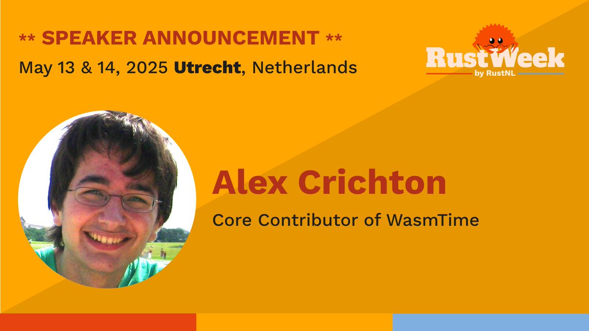 ** Speaker announcement ** Our next invited speaker is <a href="/alex_crichton/">Alex Crichton</a>, Core Contributor of WasmTime and top all-time contributor to Rust (at least, in number of commits).

Info &amp; tickets: rustweek.org

#rustlang #rustweek