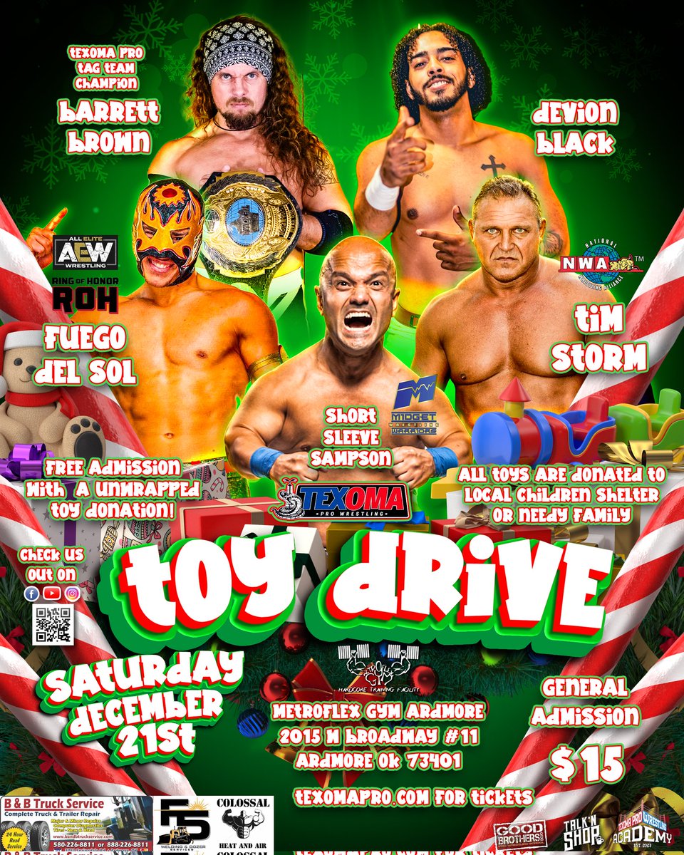 Texoma Pro Wrestling Annual Toy Drive is just 3 weeks away! The entry fee will still be $15, OR an unwrapped gift. 

Friday the 20th, we will be in Sherman, TX.

Saturday the 21st we will be in Ardmore, OK