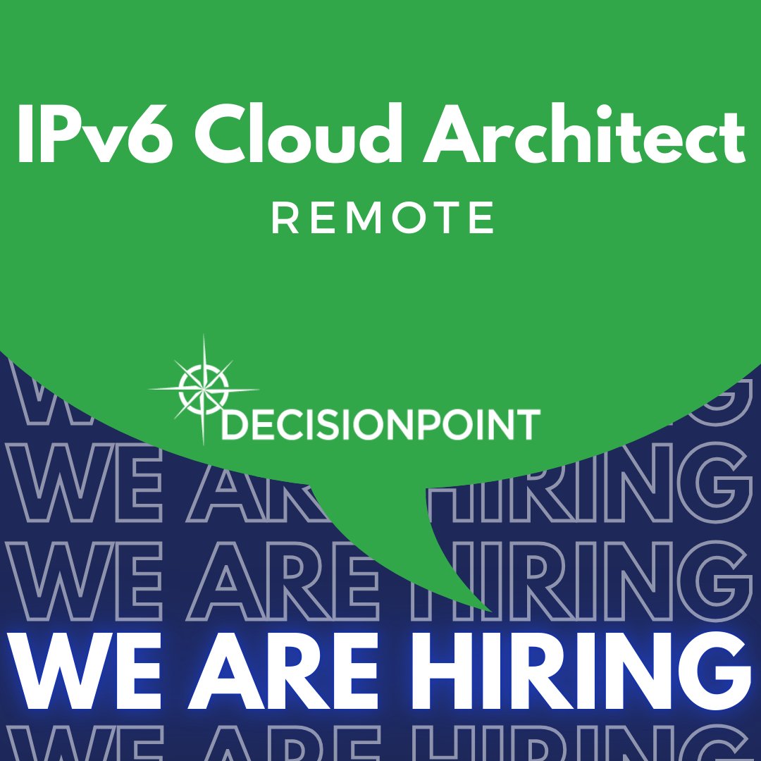 DecisionPtCorp's tweet image. DecisionPoint Corporation is seeking an IPv6 Cloud Architect to join our team! 

Learn more here: careers-decisionpointcorp.icims.com/jobs/2691/ipv6…

#DecisionPoint #IPv6Migration #CloudArchitect #CloudComputing #JobOpportunity #TechCareers  #HiringNow #JoinOurTeam