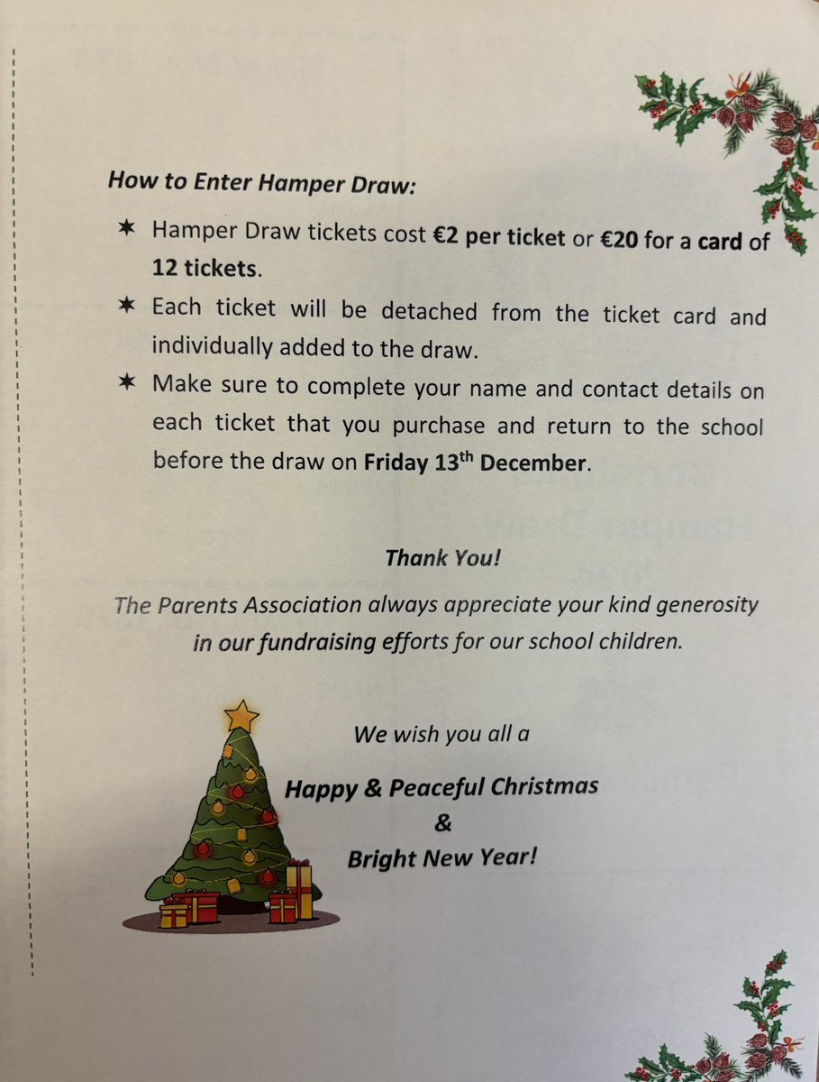 Please support where possible our parents association Christmas Hamper Draw 2024, all donations welcome , there is a box at main reception for donations ,thanks in advance