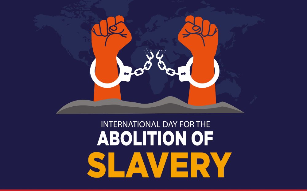 The international day for the Abolition of Slavery celebrates the triumph of freedom over oppression - Lets continue working towards a world free from discrimination and ensure rights for all individuals.