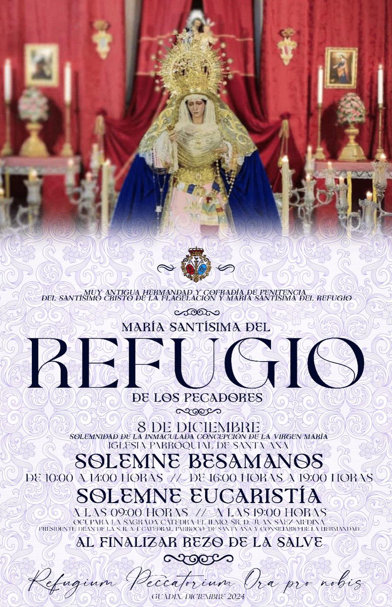 El próximo 8 de Diciembre se celebra la Solemnidad de la Inmaculada Concepción. 

Nuestra titular, María Santísima del Refugio, estará expuesta en Solemne Besamanos de 10:00h a 19:00h en su Parroquia de Santa Ana. 

Una vez finalizada, tendrá lugar la Solemne Eucaristía.