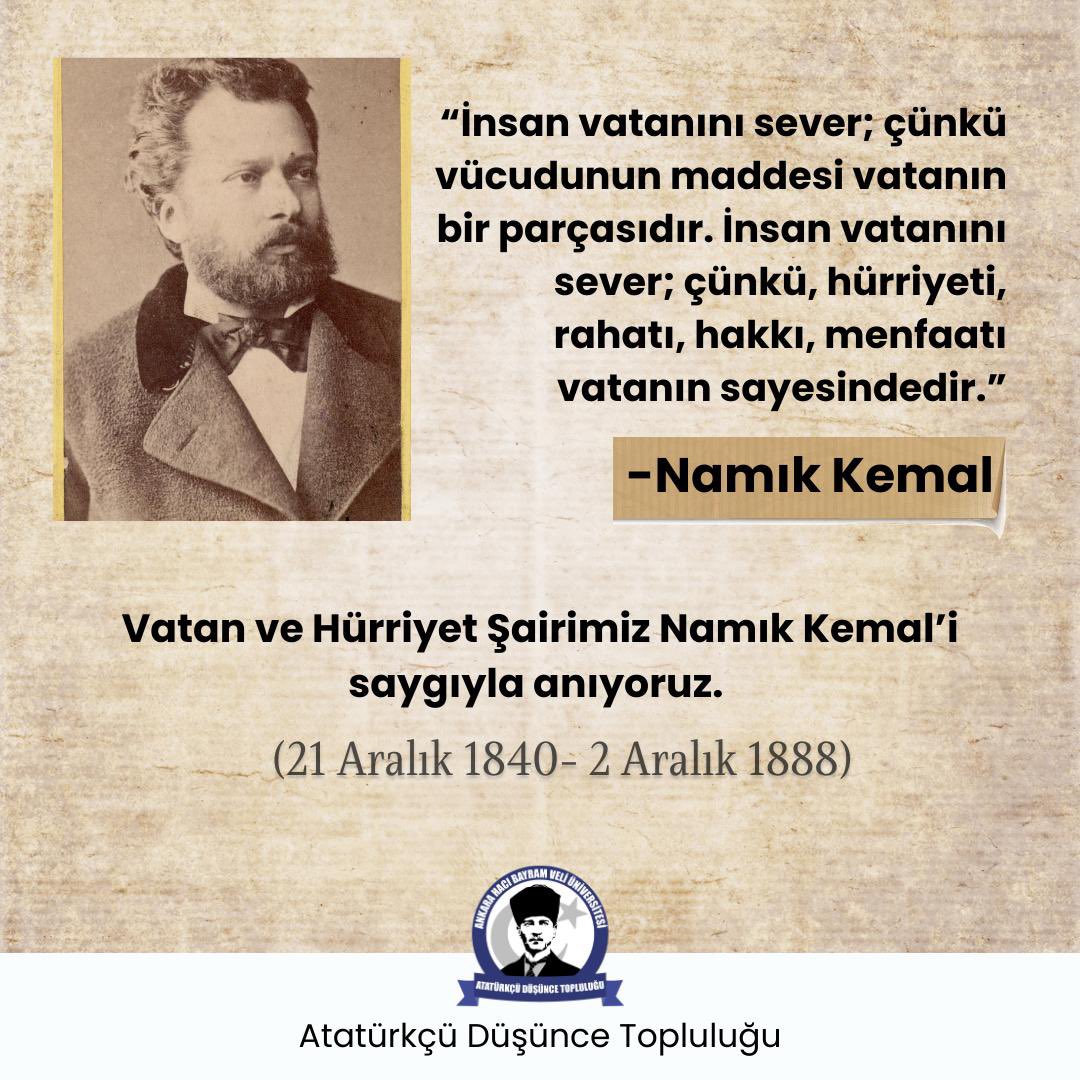 Vatan ve Hürriyet Şairimiz Namık Kemal’i saygıyla anıyoruz.
