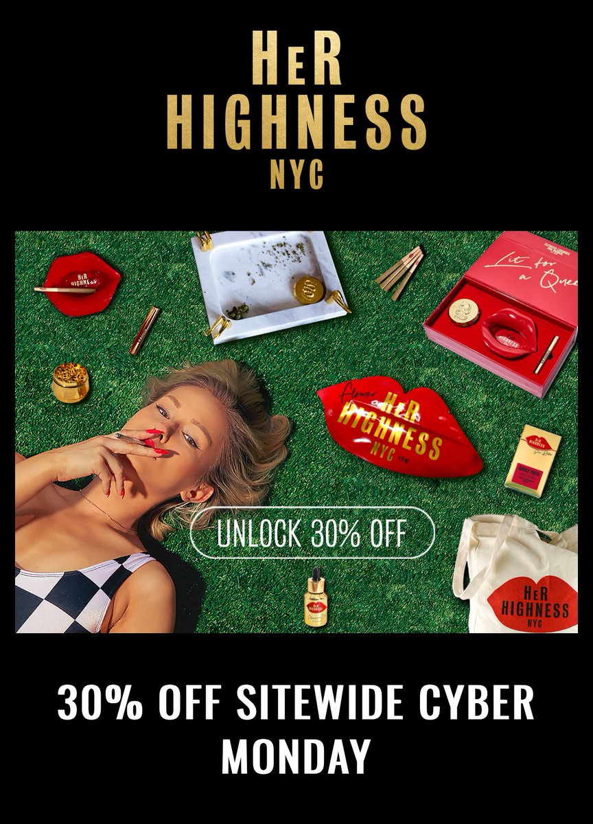 Welcome to our biggest sale EVER. Take 30% off the entire site at HerHighness.com. #CyberMonday2024 #WeedForWomanKind #CannabisCommunity