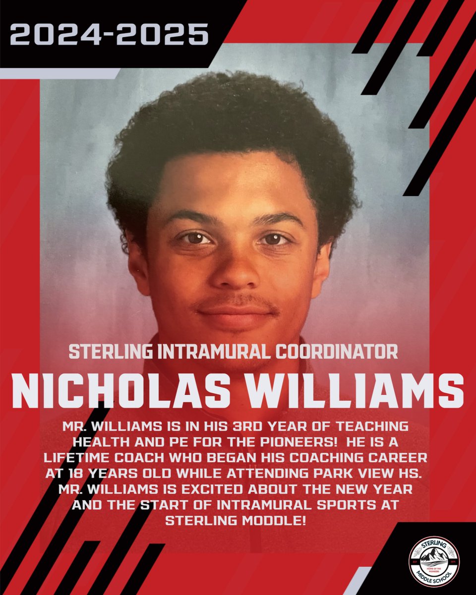 As we enter December, LCPS Intramurals shines the spotlight on Mr. Nick Williams of Sterling Middle.  Mr. Williams is a PE Teacher and lifetime coach as well as a graduate of Park View High School!
