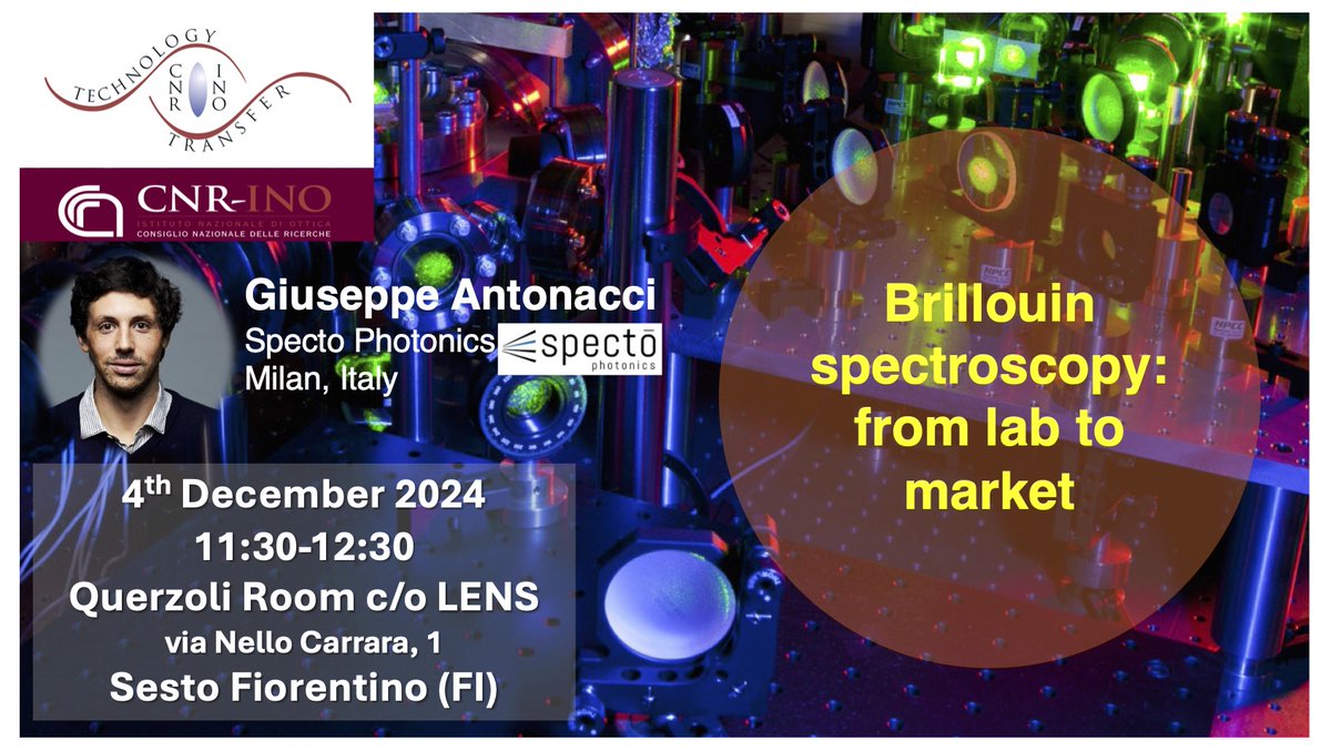 CNR Istituto Nazionale di Ottica (@cnr_ino) on Twitter photo #CNRINOnews
#SaveTheDate 🗓️Dec 4, 2024
🔸 𝘉𝘳𝘪𝘭𝘭𝘰𝘶𝘪𝘯 𝘚𝘱𝘦𝘤𝘵𝘳𝘰𝘴𝘤𝘰𝘱𝘺: 𝘍𝘳𝘰𝘮 𝘓𝘢𝘣 𝘵𝘰 𝘔𝘢𝘳𝘬𝘦𝘵
📍Sesto F.no, Querzoli Room at LENS
⏰ 11.30-12.30
🎙️ Dr Giuseppe Antonacci - #Specto
<a href="/LENSQGases/">LENS QuantumGases</a> <a href="/CNRsocial_/">CNR Consiglio Nazionale delle Ricerche</a> #CNRINOnews
#SaveTheDate 🗓️Dec 4, 2024
🔸 𝘉𝘳𝘪𝘭𝘭𝘰𝘶𝘪𝘯 𝘚𝘱𝘦𝘤𝘵𝘳𝘰𝘴𝘤𝘰𝘱𝘺: 𝘍𝘳𝘰𝘮 𝘓𝘢𝘣 𝘵𝘰 𝘔𝘢𝘳𝘬𝘦𝘵
📍Sesto F.no, Querzoli Room at LENS
⏰ 11.30-12.30
🎙️ Dr Giuseppe Antonacci - #Specto
<a href="/LENSQGases/">LENS QuantumGases</a> <a href="/CNRsocial_/">CNR Consiglio Nazionale delle Ricerche</a>