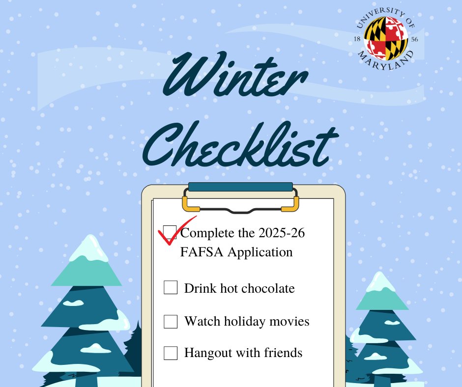 Check off completing the 2025-26 FAFSA off your winter break list! Then check off other fun items and enjoy your break! studentaid.gov ❄️⛄🐢