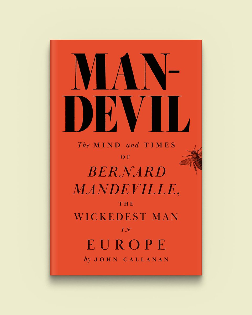 "[Callanan] has convinced me that exposing Mandeville and his writings to a new generation of readers is indeed worthwhile," says <a href="/HowardJDavies/">Howard Davies</a> of Man-Devil in <a href="/Lit_Review/">Literary Review</a>. Read more (£): hubs.ly/Q02ZY_Mj0