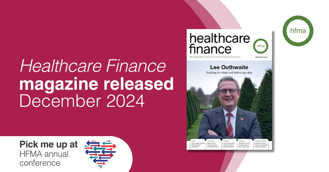 The December 2024 issue of Healthcare Finance announces Lee Outhwaite as the HFMA's 74th president, with "Values and value" as his theme.

For the full magazine, visit our website or you can pick up a copy at our annual conference this week!
okt.to/q2TAeP