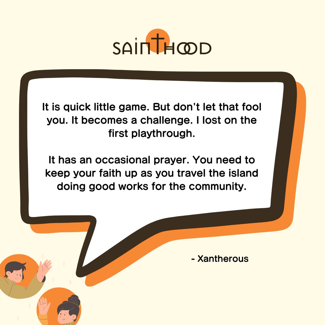 It is a cozy game, but it doesn't mean it's easy! Thank you, Xantherous, for your review and for playing the game! #SainthoodGame #religion #God #christian #faith #prayer #Jesus #fyp #foryou  #FaithInAction  #Jesuslovesyou #church #game #gamereview