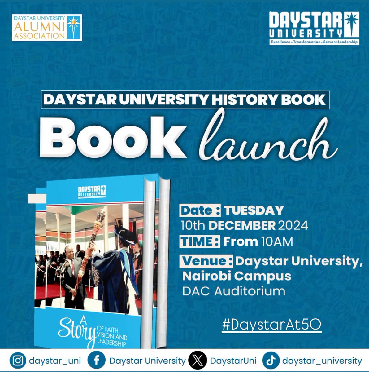 On Tuesday, December 10th, 2024, we will unveil Daystar University’s History Book—a captivating journey of faith, vision, and leadership! 📖✨

Let’s celebrate #DaystarAt50 together! 🥳

#FormNiDaystar