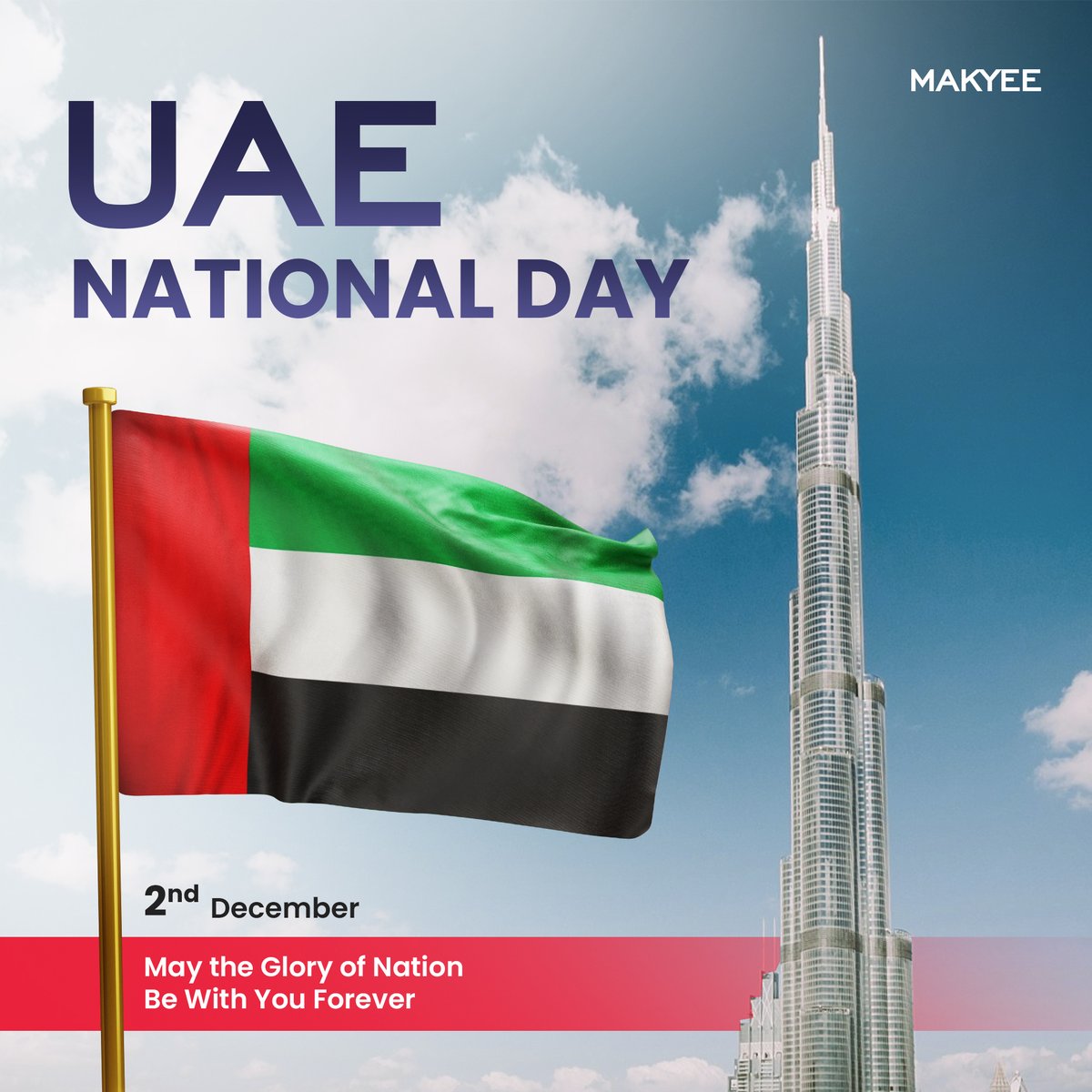 makyee_official's tweet photo. 🇦🇪 Happy UAE National Day! 🎉

Today, we honor the unity, vision, and resilience that define this great nation. Proud to be part of a land where innovation thrives and opportunities flourish. Here’s to a future of continued growth and prosperity for all.
#UAENationalDay #MAKYEE https://t.co/QtZ7T6lsY6