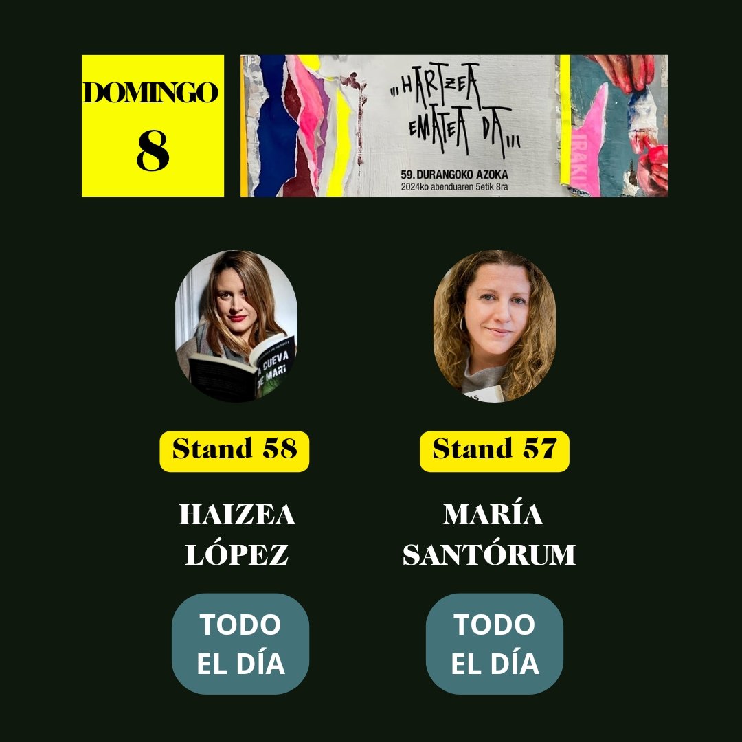 LLEGA DURANGOKO AZOKA
Estos días estamos muy ajetreadas, no queda nada para la feria más importante para nosotras, Durangoko Azoka. 4 días intensos conociendo lectoras y disfrutando a tope de la cultura vasca. Os dejamos las firmas de cada día. Del 5 al 8 en los stands 57 y 58🔥