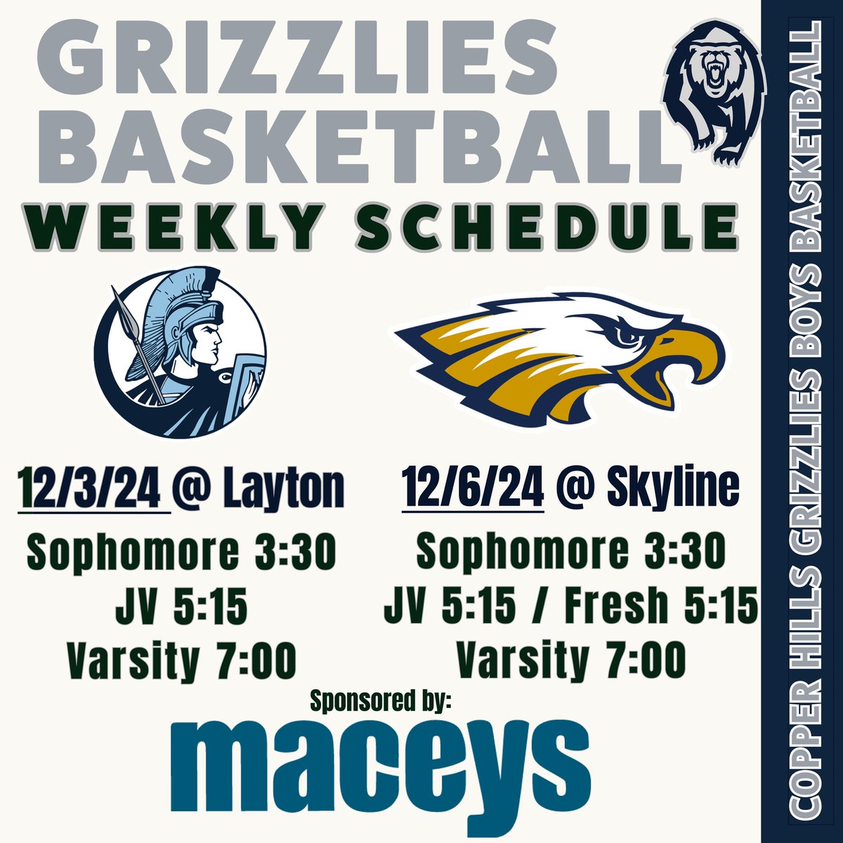 The Copper Hills Grizzlies weekly basketball schedule sponsored by <a href="/Maceys_Store/">Maceys</a>

This week we are on the road for two important games this week: 12/3 at Layton HS and 12/6 at Skyline HS

Follow all of the action on our live stream at kslsports.com