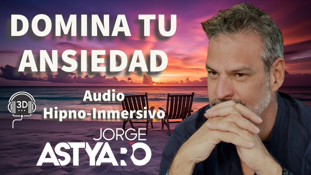 Te ayudo a dominar tu ansiedad 👉🏻  Domina tu ANSIEDAD CON HIPNOSIS, audio 3D, ASMR (Jorge Astyaro)
youtu.be/NkiqGlGI8oY #ansiedad #hipnosis
