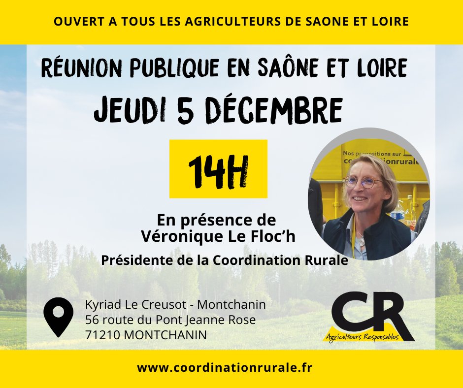 coordinationrur's tweet photo. 🟡⚫️ #CR71 : AGRICULTEURS SAÔNE-ET-LOIRIENS, VENEZ RENCONTRER VÉRONIQUE LE FLOC'H, PRÉSIDENTE DE LA COORDINATION RURALE
👉 Au programme :
- 10h30 réunion avec les candidats des listes électorales
- 12h30 déjeuner
- 14h réunion publique avec Véronique Le Floc'h, présidente de la Coordination Rurale
Pour en savoir plus : https://t.co/AJpf6avp3Y
La Coordination Rurale sur le terrain, directement aux côtés de TOUS les agriculteurs
#CoordinationRurale #AgriculteursEnColère #AgricultureEnDanger #CriseAgricole  #AgricultureFrançaise #UrgenceAgricole #CR #bonsenspaysan #levoteutile #NONauMERCOSUR