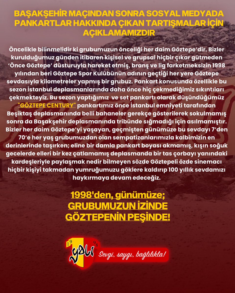 Eline bir damla pankart boyası akmamış, kışın soğuk gecelerde elleri bir kez çatlamamış, deplasmanda bir tas çorbayı kardeşleriyle paylaşmak nedir bilmeyen sözde Göztepeli özde sinemacı hiçbir kişiyi takmadan yumruğumuzu göklere kaldırıp sevdamızı haykırmaya devam edeceğiz.